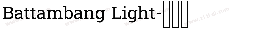 Battambang Light字体转换